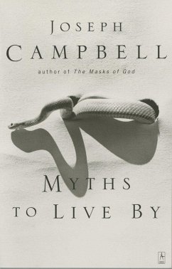 Myths to Live by - Campbell, Joseph