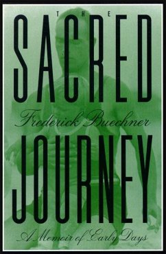 The Sacred Journey - Buechner, Frederick