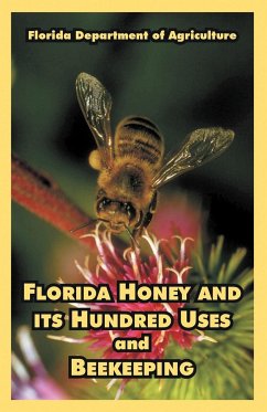 Florida Honey and its Hundred Uses and Beekeeping - Florida Department of Agriculture