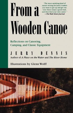 From a Wooden Canoe - Dennis, Jerry