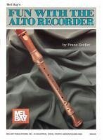 Mel Bay's Fun with the Alto Recorder - Zeidler, Franz