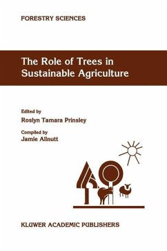 The Role of Trees in Sustainable Agriculture - Prinsley, R.T. (Hrsg.)