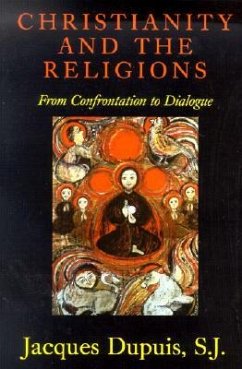 Christianity and the Religions - Dupuis, Jacques
