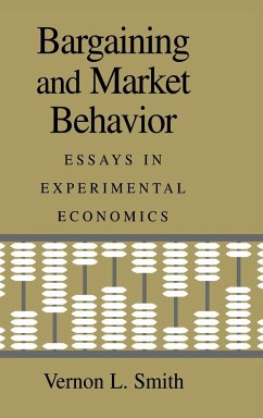 Bargaining and Market Behavior - Smith, Vernon L.