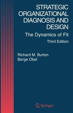 Strategic Organizational Diagnosis and Design - Burton, Richard M.;Obel, Borge