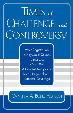 Times of Challenge and Controversy - Hopson, Cynthia A. Bond
