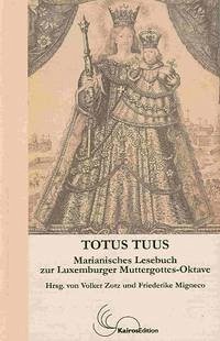 Totus tuus - Zotz, Volker / F. Migneco