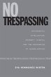 No Trespassing - Bild 1