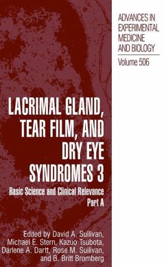 Lacrimal Gland, Tear Film, and Dry Eye Syndromes 3 - Sullivan, David A. / Stern, Michael E. / Tsubota, Kazuo / Dartt, Darlene A. / Sullivan, Rose M. / Bromberg, B. Britt (Hgg.)