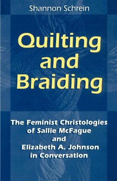 Quilting and Braiding - Schrein, Shannon