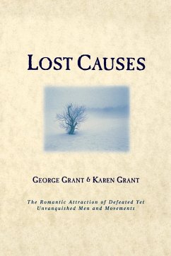 Lost Causes - Grant, George; Grant, Karen