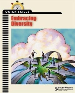 Quick Skills: Embracing Diversity - Career Solutions Training Group; Rokes, Beverly; South Western