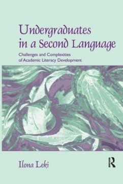 Undergraduates in a Second Language - Leki, Ilona