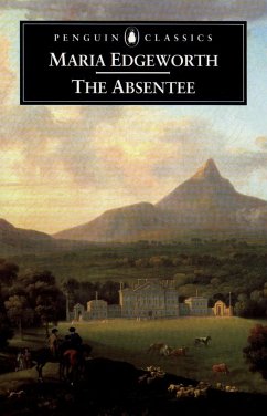 The Absentee - Thomson, Heidi; Edgeworth, Maria