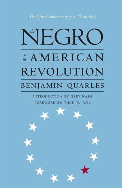 The Negro in the American Revolution - Quarles, Benjamin