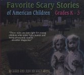 Favorite Scary Stories of American Children (Grades K-3)