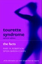 Tourette Syndrome: The Facts - Robertson, Mary M. / Baron-Cohen, Simon