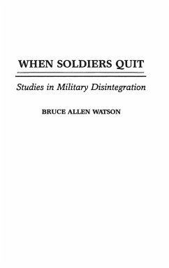 When Soldiers Quit - Watson, Bruce