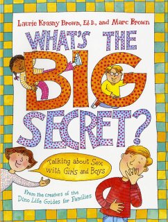 What's the Big Secret? - Krasny Brown, Laurie