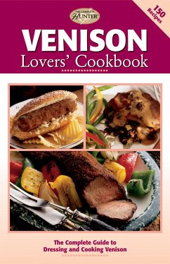 Venison Lovers' Cookbook - Editors Of Creative Publishing