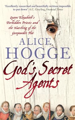 God's Secret Agents - Hogge, Alice