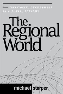 The Regional World - Storper, Michael