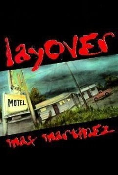 Layover - Martinez, Max