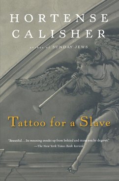 Tattoo for a Slave - Calisher, Hortense