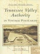 Tennessee Valley Authority in Vintage Postcards - Stevenson, Mark Allen