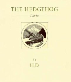 The Hedgehog: A Story - Doolittle, Hilda