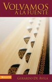 Las Volvamos a la Fuente