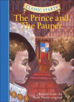 Classic Starts®: The Prince and the Pauper - Twain, Mark
