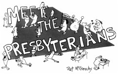 Meet the Presbyterians - McGeachy, Pat