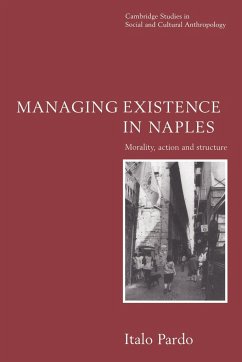 Managing Existence in Naples - Pardo, Italo