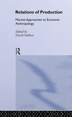 Relations of Production - Lackner, Helen; Seddon, David