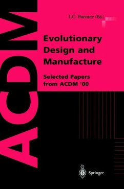 Evolutionary Design and Manufacture - Parmee, I.C. (ed.)