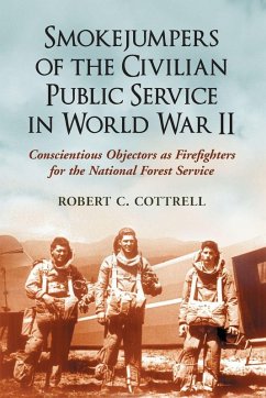 Cover Smokejumpers of the Civilian Public Service in World War II