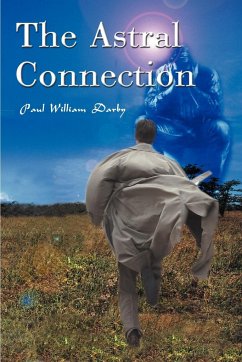 The Astral Connection - Darby, Paul William