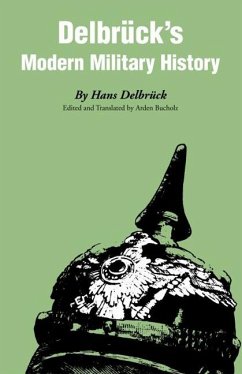 Delbrück's Modern Military History - Delbrück, Hans