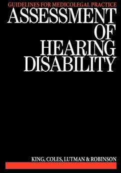 Assessment of Hearing Disability - King, P.; Coles, R.