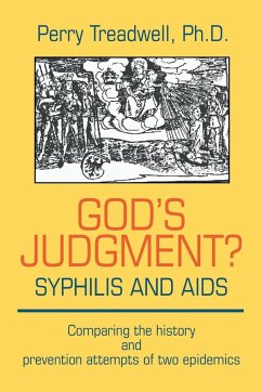 God's Judgement? Syphilis and AIDS - Treadwell, Perry