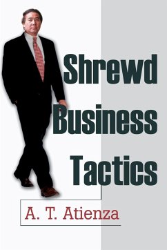 Shrewd Business Tactics - Atienza, Armando T.