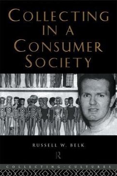 Collecting in a Consumer Society - Belk, Russell W