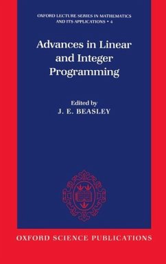 Advances in Linear and Integer Programming - Beasley, John Edward