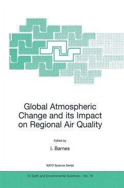 Global Atmospheric Change and Its Impact on Regional Air Quality - Barnes, Ian (Hrsg.)