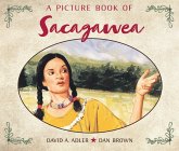 A Picture Book of Sacagawea A Picture Book of Sacagawea