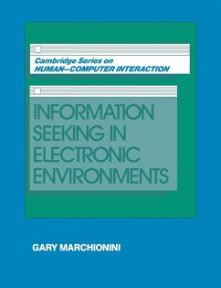 Information Seeking in Electronic Environments - Marchionini, Gary