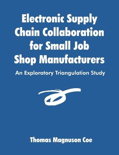 Electronic Supply Chain Collaboration for Small Job Shop Manufacturers - Coe, Thomas