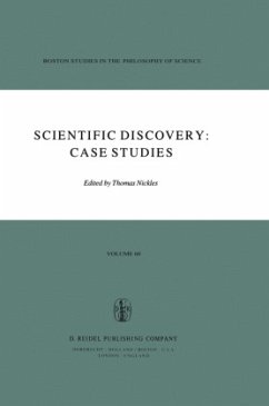 Scientific Discovery: Case Studies - Nickles, T. (Hrsg.)