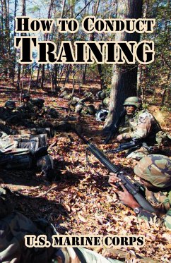 How to Conduct Training - U. S. Marine Corps